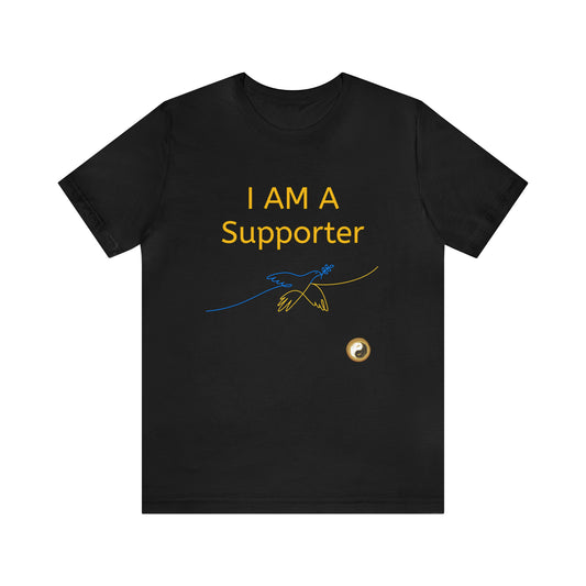 I am a Supporter - Unisex Jersey Short Sleeve Tee - Peace and Balanced Yoga and Pilates - Personal Hour for Yoga and Meditations 