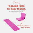Load image into Gallery viewer, Folding Yoga  Mat - Easy to Carry Yoga Mat - Personal Hour for Yoga and Meditations 
