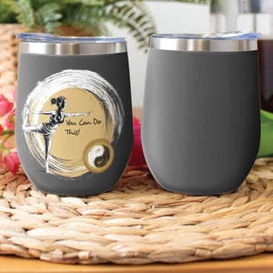 Open image in slideshow, You can do this - Motivation Message - Stainless Steel Cup - Personal Hour for Yoga and Meditations 
